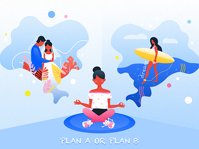 Plan A or Plan B blue dream marry