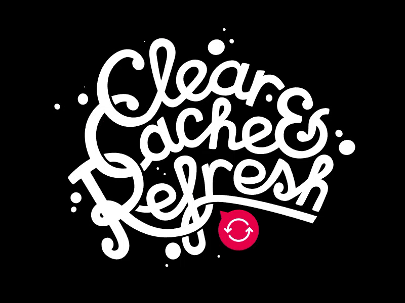 Clear Cache & Refresh animation clear cache conference lettering refresh slide talk title