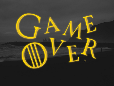 Game (of Thrones is) Over calligraphy customtype gameofthrones got got8 handmadefont handwriting illustrations ipadlettering logobrand logodesigner logonew logoprocess logos logotypes typedesign typo typographic typography typographydesign