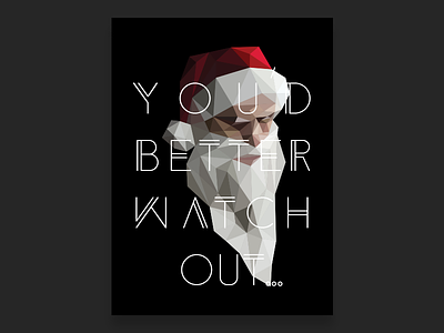You'd Better Watch Out christmas dark evil father christmas holidays illustration santa scary typography