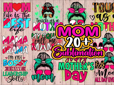 Mother’s Day Sublimation Bundle design eps graphic design illustration svg or dxf cutting files