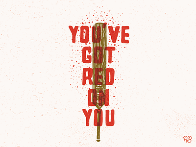 You've Got Red On You design edgar wright grunge hand drawn illustration lettering shaun of the dead texture typography zombie zombies