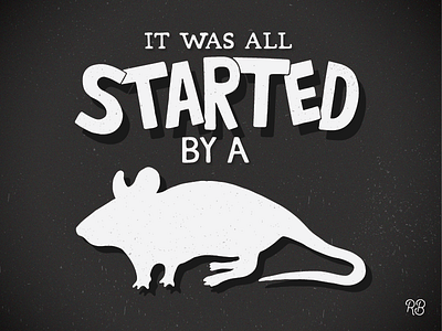 It Was All Started By A Mouse