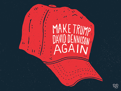 Make Trump David Dennison Again design dump trump grunge hand drawn political sketchy texture trump typography
