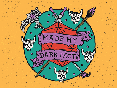 Made My Dark Pact dark pact dd dice dungeons and dragons fantasy art grunge hand drawn illustration knife lettering skull texture typography warlock weapons