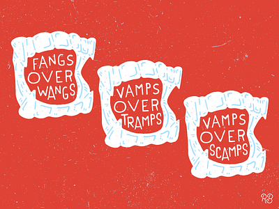 Fangs Over Wangs grunge hand drawn horror illustration lettering spooky teeth texture typography vampire vamps wangs