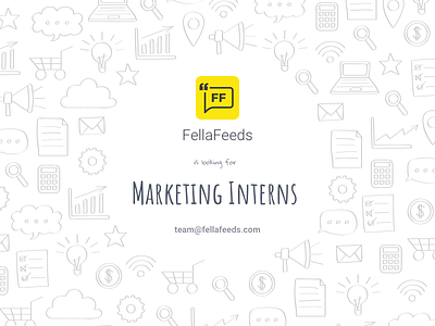 Post for the Fellafeeds Marketing interns requirement fellafeeds interns marketing web