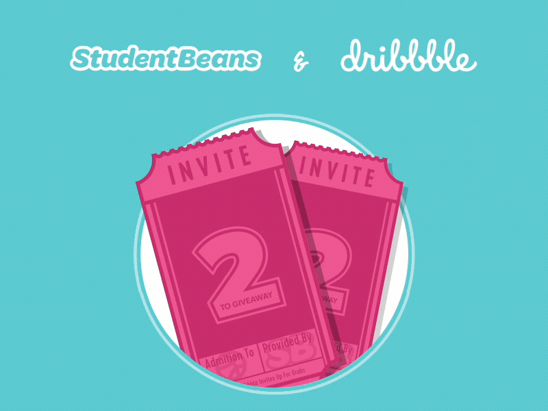 🎟 Two Dribbble Invites To Giveaway!! 🎟 animation draft dribbble gif giveaway illustration invite invites student beans ticket