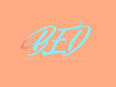 Blessed Evolving Determined Logo branding design illustration logo typography vector