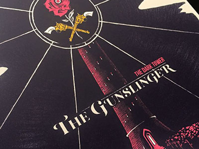 The Gunslinger dark gun gunslinger king rose screenprint stephen tower