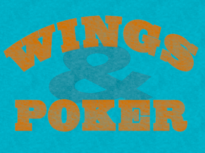 Wings & Poker
