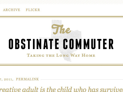 The Obstinate Commuter