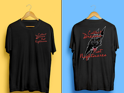 T-Shirt Design ( Collect dreams not nightmare )