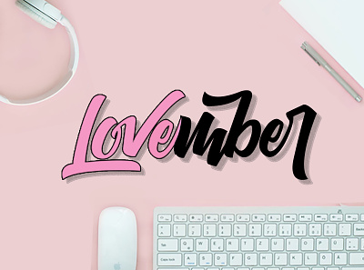 Lovember 3d app branding calligraphy design font graphic design handlettering icon illustration illustrator lettering logo minimal type typography ui ux vector web