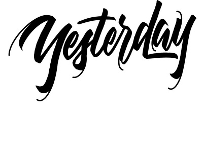 Lettering - yesterday branding calligraphy design font handlettering