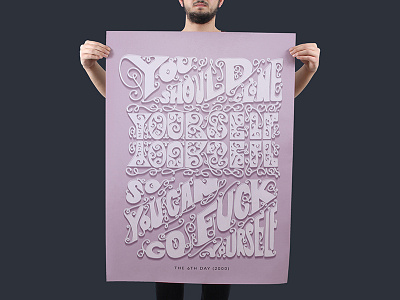 You Should Clone Yourself Poster film hand lettering hand lettering art lettering movie quote poster design typography