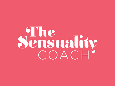 The Sensuality Coach Logo Design hot logo hot pink logo design sensual logo sensuality sensuality coach sexy typographic logo