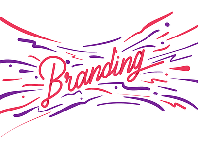 Branding is everything brand branding calligraphy energy graphic handwritten illustration splash typography