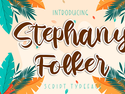 Stephany Folker branding font script font