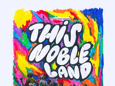 This noble land - poster artistic direction color colors graphic design lettering logo