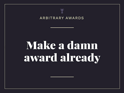 Arbbbitrary Awards award fun generator humor