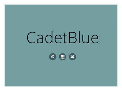 147 Colors cadetblue colors css design open sans resource symbolset