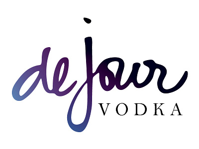Would you like some Vodka with that? alcohal beverage bottle custom de jour drink food french hand lettering lettering packaging script type typography vodka