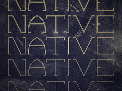 Native Font antique font typography vintage