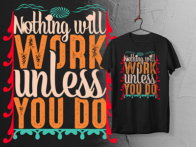 Motivational Quotes Typography T-Shirt Design motivational typography t shirt