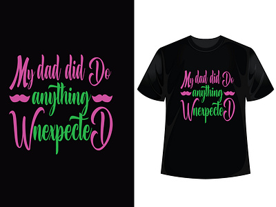 Father Day T-shirt Design dad day typography logo