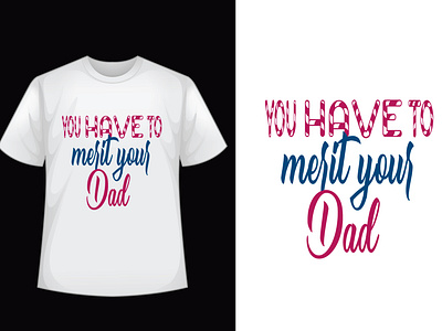 Father Day T-Shirt Design