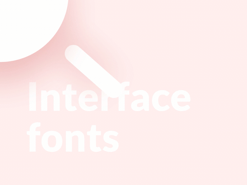 Which fonts do you use for interface?