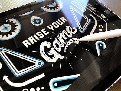 Raise Your Game arcade game hand lettering ipad lettering type