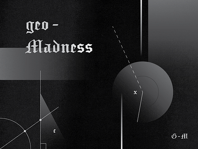 Geometry Madness black and white blackletter geometry gothic math shapes texture typography