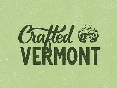 Crafted In Vermont