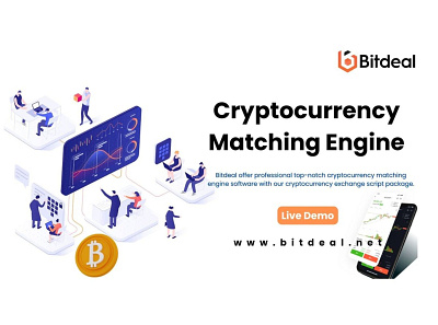 Cryptocurrency Matching Engine Software bitdeal cryptocurrecnyexchangescript cryptocurrency decentraland clone development