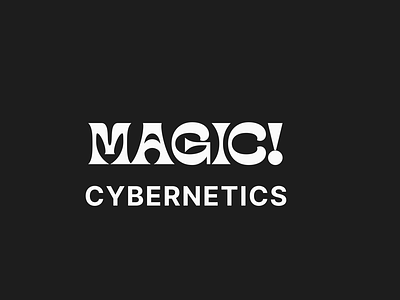 MAGIC! CYBERNETICS branding design graphic design logo typography