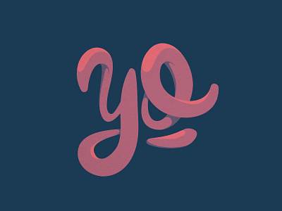 YO! bubble calligraphy fun illustration lettering typography