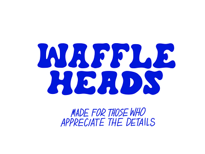 WAFFLE HEADS typo