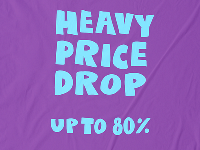 HEAVY PRICE DROP