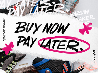 BUY NOW - PAY LATER.