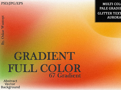 GRADIENT FULL COLOR - 67 Variant grain texture