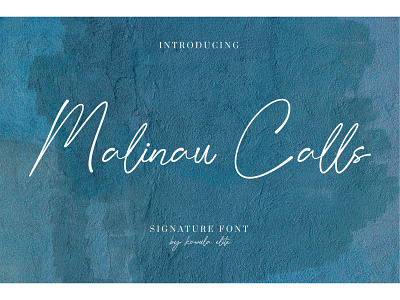 Malinau Calls - Signature Font beauty font business font craft font font design font preview handwritting layout lettering signature font