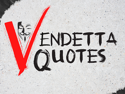 Vendetta Quotes