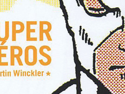 Super Héros - Martin Winckler layout livre mise en page print édition