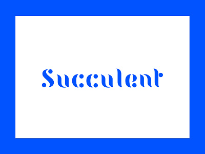 Suuclent Typeface