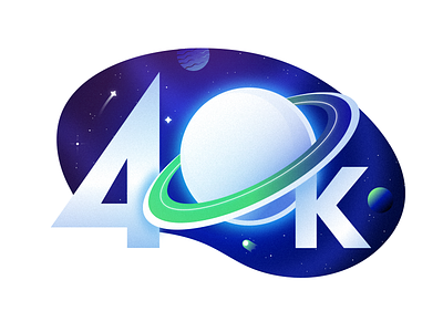 40K - Thanks Dribbblers! 40k color design dribbble earth gradient illustration illustrator space vector art