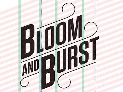 Bloom & Burst