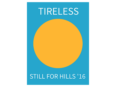 TIRELESS—Minimalist Hills #2