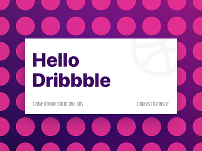 Hello Dribbble dribbble drible hello